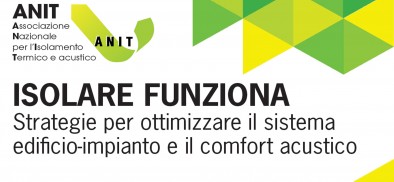 ISOLARE FUNZIONA - Strategie per ottimizzare il sistema edificio-impianto e il comfort acustico